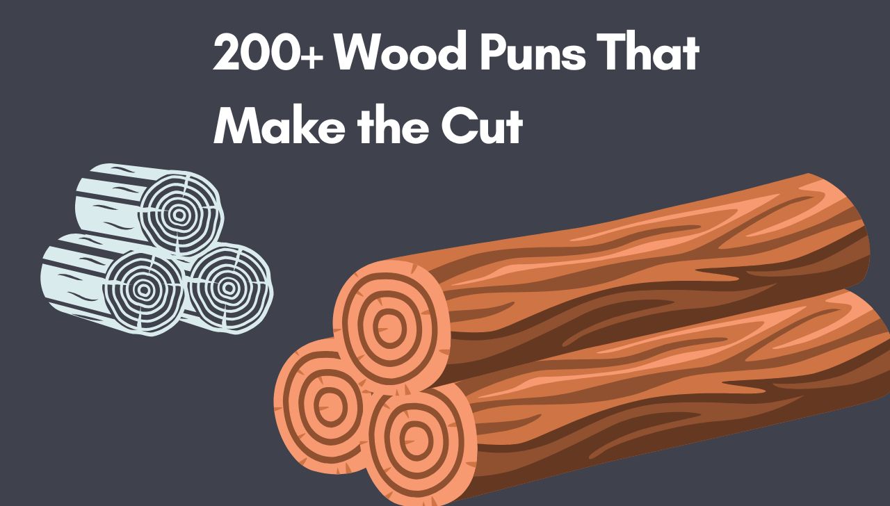 200+ Wood Puns That Make the Cut