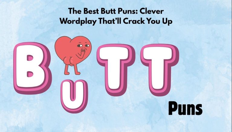 The Best Butt Puns: Clever Wordplay That’ll Crack You Up