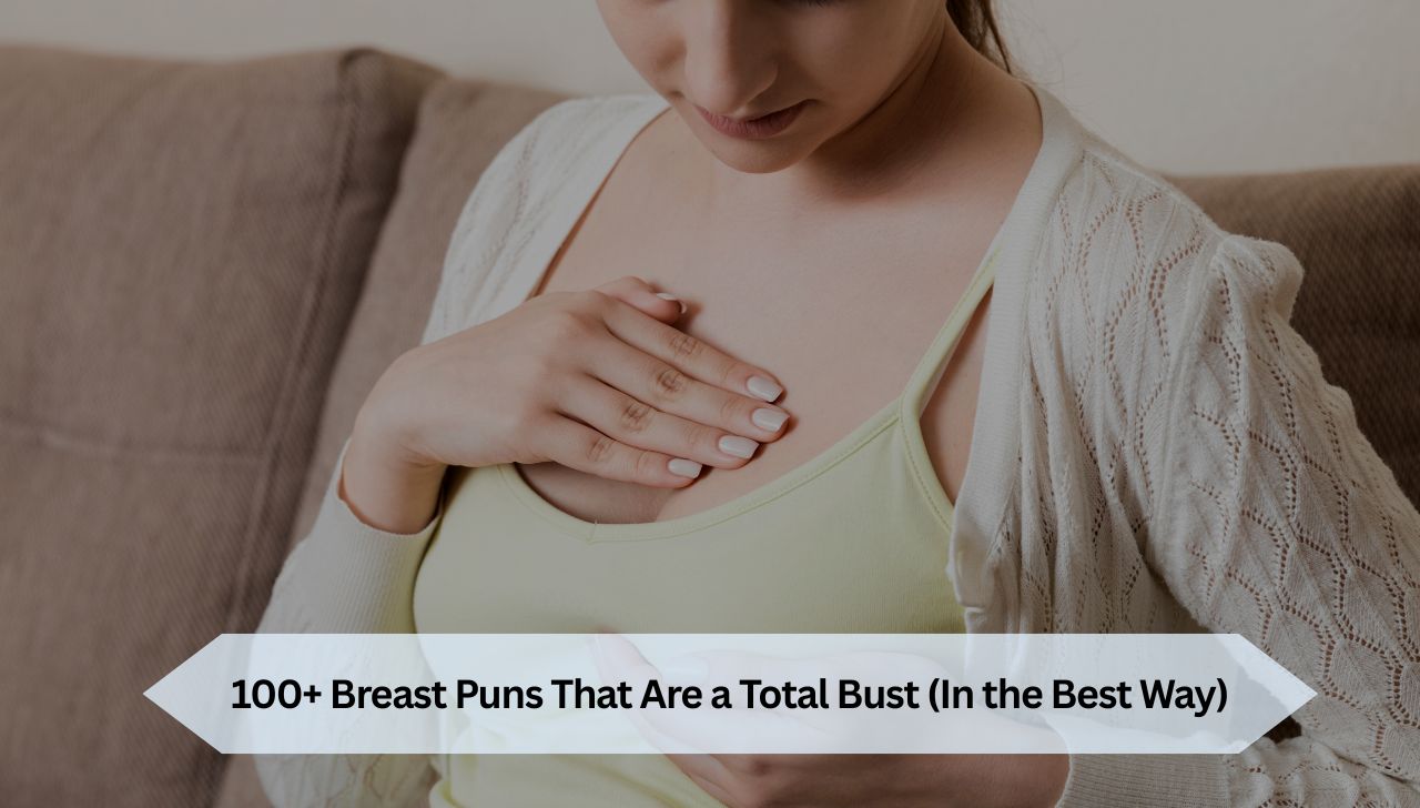 100+ Breast Puns That Are a Total Bust (In the Best Way)