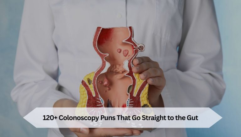 120+ Colonoscopy Puns That Go Straight to the Gut