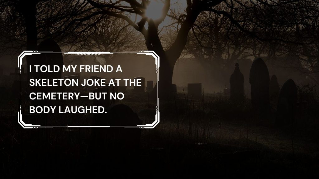 Grave Puns That Are Dead Funny