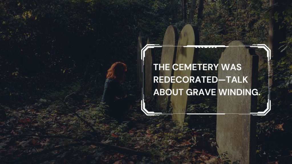 Graveyard Puns to Die Laughing